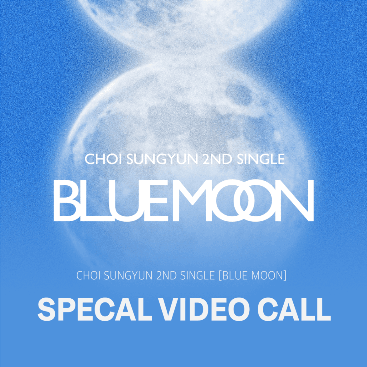 [09.05 부채만들기 비디오콜  EVENT] 최성윤(CHOI SUNG YUN) 2nd Single Album [BLUE MOON]