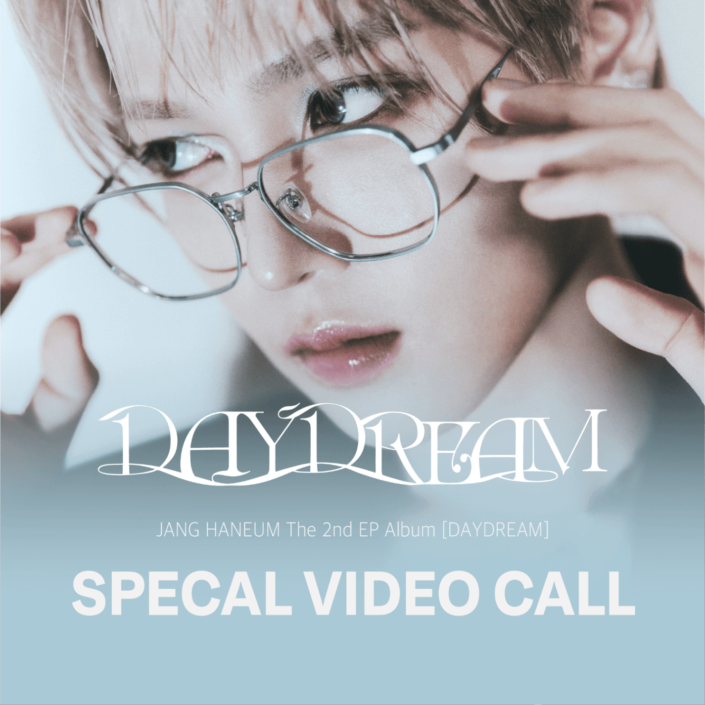 [09.06 스페셜 비디오콜 이벤트] 장한음 JANGHANEUM The 2nd EP Album [DAYDREAM] (DREAMCATCHER Ver.)