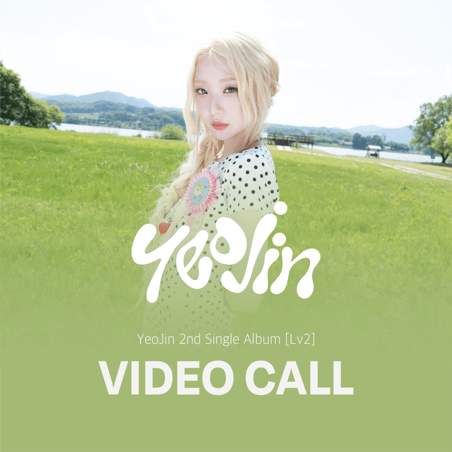 [07.12]여진 (YeoJin) [Lv2] VIDEO CALL EVENT 